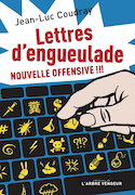 Lettres d'engueulade, nouvelle offensive